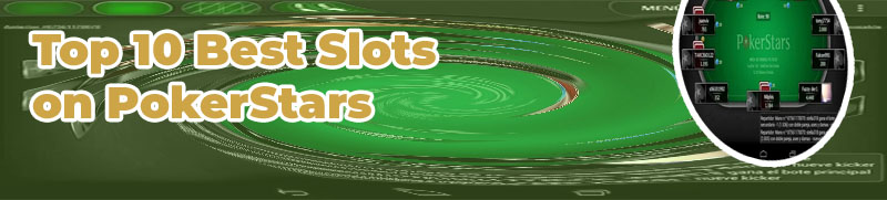 Best slots to play on pokerstars