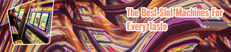 Slot machines